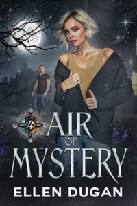 air of mystery. ellen dugan