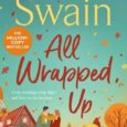 all wrapped up heidi swain