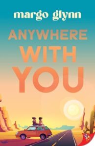 anywhere with you. margo glynn