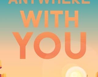 anywhere with you margo glynn