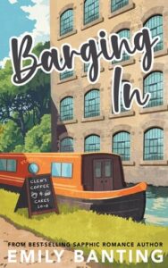 barging in, emily banting