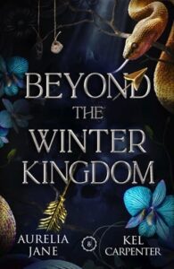 beyond winter kingdom, aurelia jane