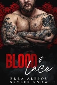 blood lace, skyler snow