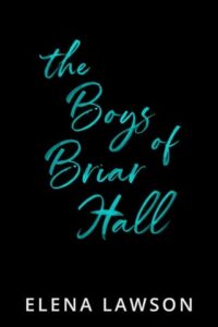 boys briar hall, elena lawson