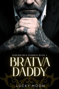 bratva daddy, lucky moon