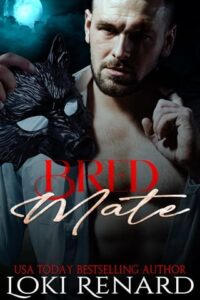 bred mate, loki renard