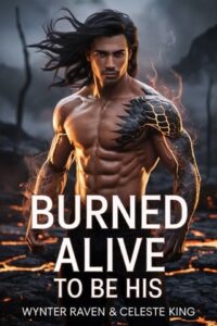 burned alive, wynter raven