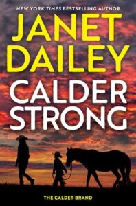 calder strong, janet dailey