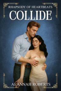 collide, alannah roberts
