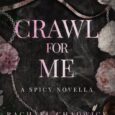 crawl for me rachael chadwick