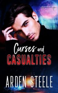curses and casualties, arden steele