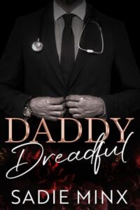 daddy dreadful, sadie minx