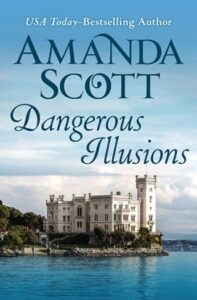 dangerous illusions, amanda scott