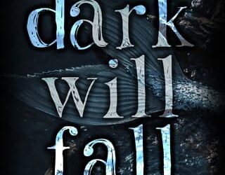 dark will fall michaela haze