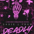 deadly blooms sadie j foxx