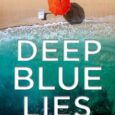 deep blue lies gregg dunnett