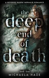 deep end of death, michaela haze