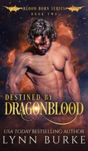 destined by dragonblood, lynn burke