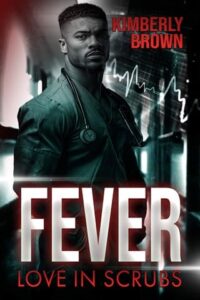 fever, kimberly brown