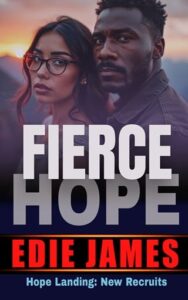 fierce hope, edie james