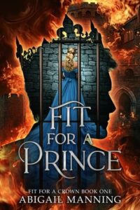 fit for prince, abigail manning
