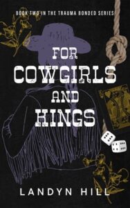 for cowgirls, landyn hill
