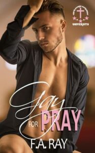 gay for pray, fa ray
