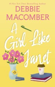 girl like janet, debbie macomber
