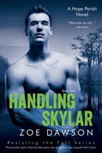 handling skylar. zoe dawson