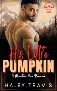 his little pumpkin, haley travis