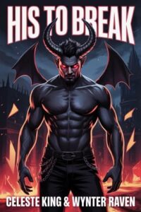 his to break, wynter raven