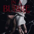 in a bubble karina wistera