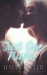 just one night, haley tyler
