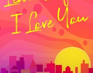 leave before i love you max monroe