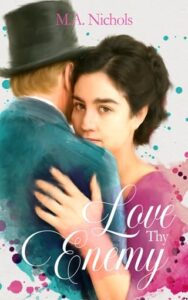 love thy enemy, ma nichols