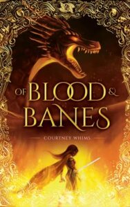 of blood and banes, courtney whims