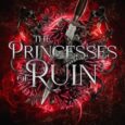 princesses of ruin ember holt