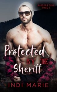 protected sheriff, indi marie