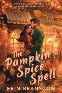 pumpkin spice, erin branscom