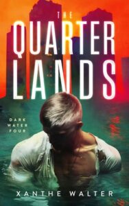 quarterlands. xanthe walter