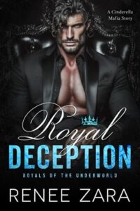 royal deception, renee zara