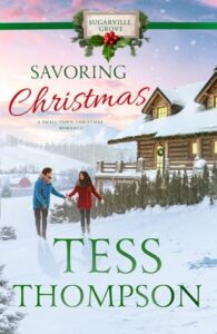 savoring christmas. tess thompson