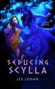 seducing scylla, lex logan