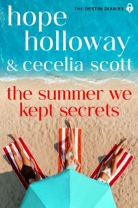 summer we kept secrets, hope holloway