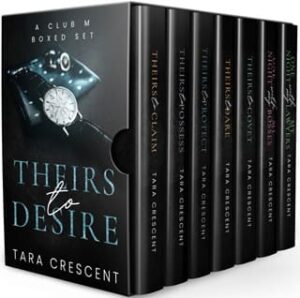 theirs to desire, tara crescent