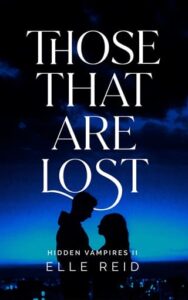 those that are lost, elle reid