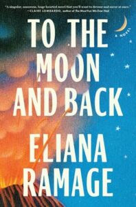 to moon and back, eliana ramage