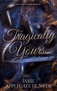 tragically yours, jamie applegate hunter