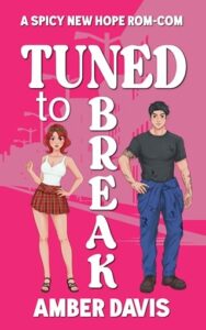 tuned to break, amber davis