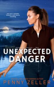 unexpected danger, penny zeller